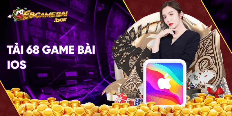 tải 68 game bài ios