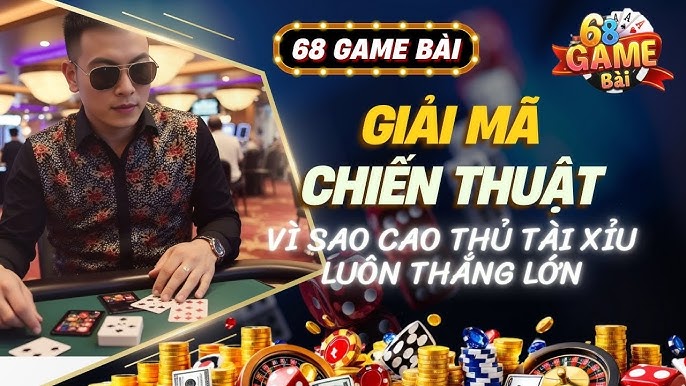 Tài Xỉu 3D 68 Game Bài – Trò Chơi Hấp Dẫn Dễ Chiến Thắng