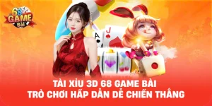 tai-xiu-3d-68-game-bai-tro-choi